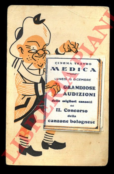 - - Cinema Teatro Medica. Il Concorso della Canzone Bolognese.