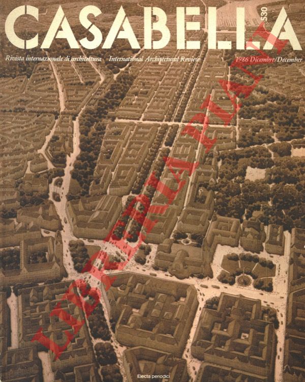  - Casabella. Rivista internazionale di Architettura. 530.