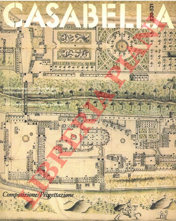  - Casabella. Rivista internazionale di Architettura. 520-521.