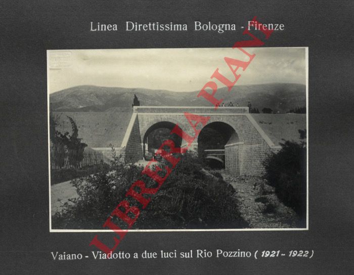 Impresa G.M. F.lli Toschi, Bologna - - Vaiano. Viadotto a due luci sul Rio Pozzino. (Linea Direttissima Bologna - Firenze).