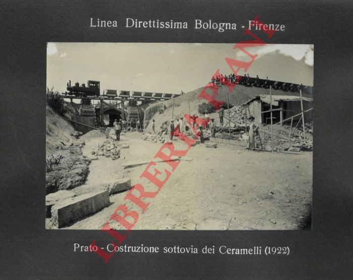 Impresa G.M. F.lli Toschi, Bologna - - Prato. Costruzione sottovia dei Ceramelli. (Linea Direttissima Bologna - Firenze).