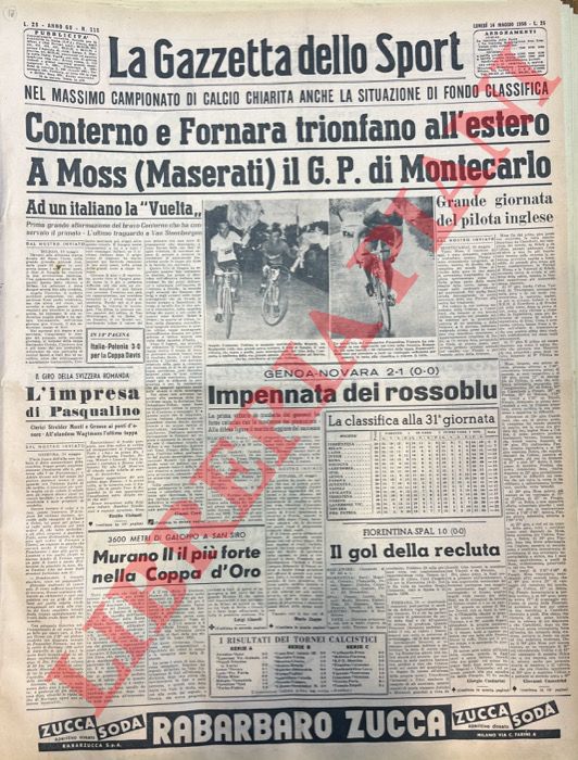 - - Conterno e Fornara trionfano all'estero. A Moss (Maserati)il G.P. di Montecarlo.