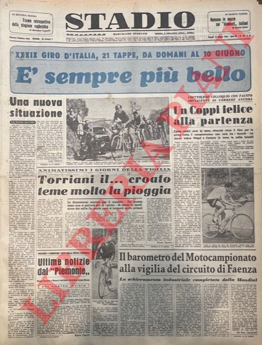 - - XXXIX Giro d'Italia, 21 tappe, da domani al 10 giugno.  sempre pi bello.