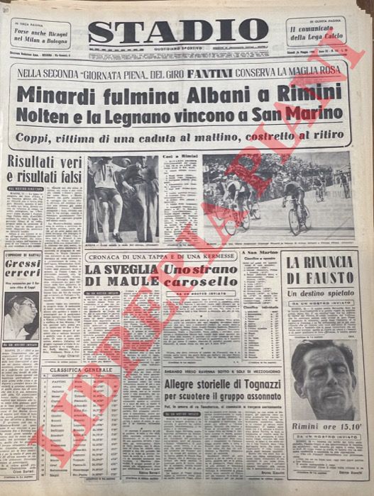 - - Minardi fulmina Albani a Rimini. Nolten e la Legnano vincono a San Marino. Nella seconda 'giornata piena' del giro Fantini conserva la maglia rosa. Coppi, vittima di una caduta al mattino, costretto al ritiro.