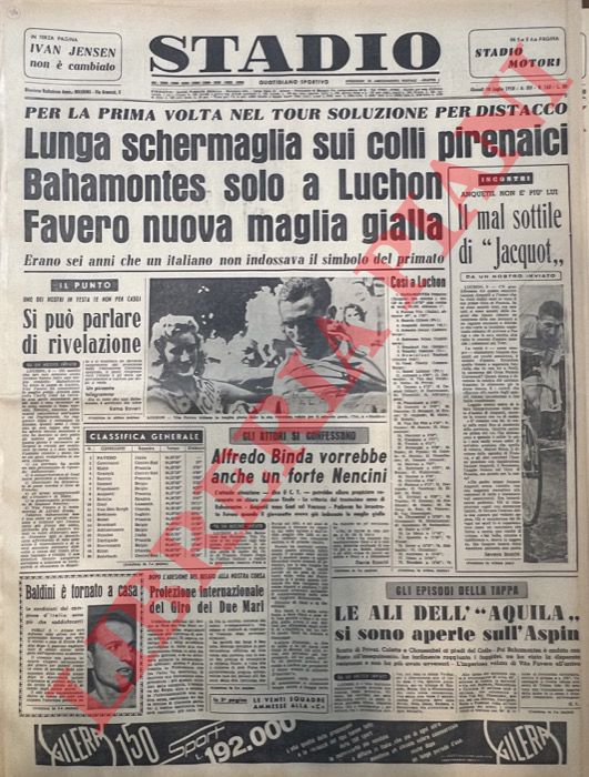 - - Lunga schermaglia sui colli pirenaici. Bahamontes solo a Luchon. Favero nuova maglia gialla. Per la prima volta nel tour soluzione per distacco.