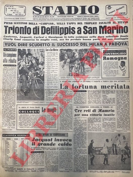 - - Trionfo di Defilippis a San Marino. Pieno successo della 'Carpano' nella tappa del triplice assalto al titano.