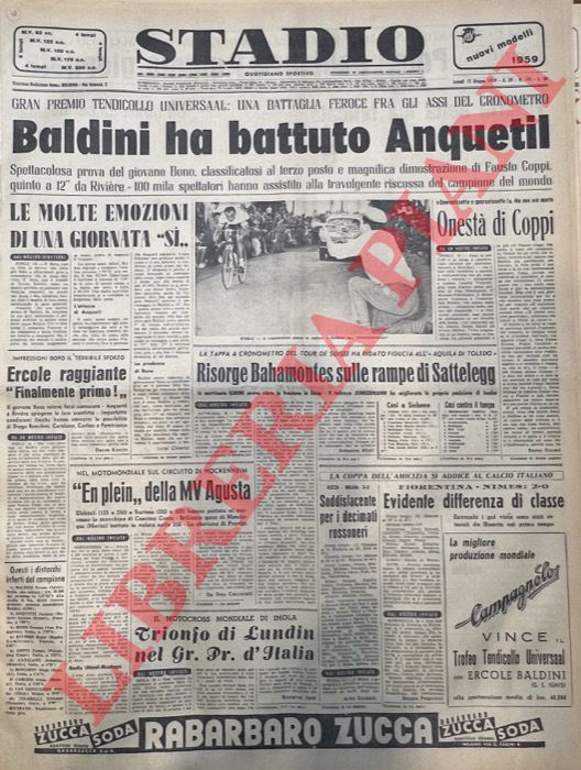 - - Baldini ha battuto Anquetil. Gran Premio Tendicollo Universaal: una battaglia feroce fra glia assi del cronometro.