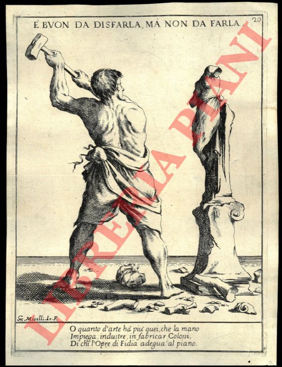 MITELLI Giuseppe Maria - - Proverbi figurati: E' buon da disfarla, ma non da farla.