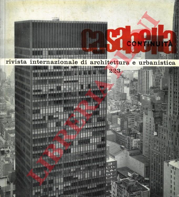 - - Casabella Continuit. n. 223. Rivista Internazionale di Architettura e di Urbanistica.