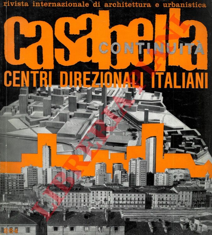 - - Casabella Continuit. n. 264. Rivista Internazionale di Architettura e di Urbanistica.