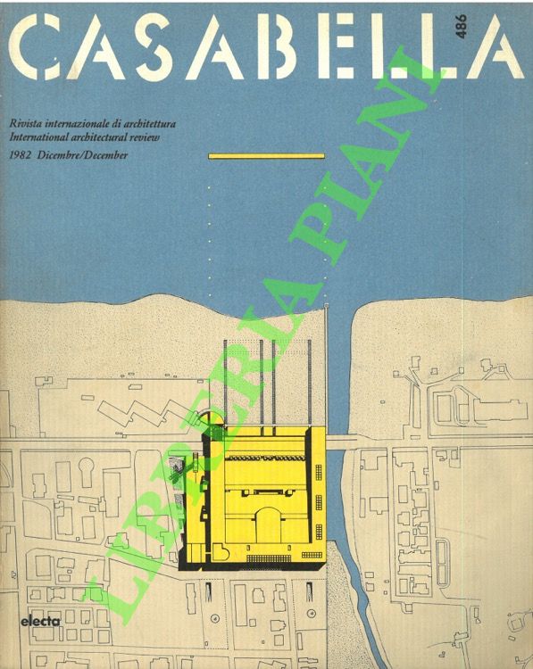 - - Casabella. 1982. Rivista di Architettura.