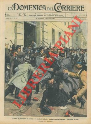BELTRAME A. - - Lotta fra studenti italiani e austriaci davanti all'Universit di Graz.