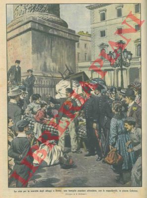 BELTRAME A. - - Famiglia popolare attendata, con le suppellettili, in piazza Colonna, a causa della scarsit degli alloggi a Roma.