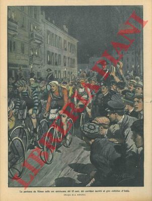 BELTRAME A. - - La partenza del Giro d'Italia da Milano.