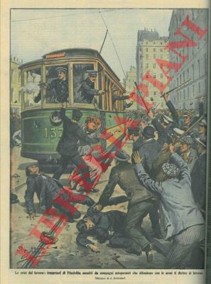 BELTRAME A. - - Ferrovieri sul tram si difendono con le armi da scioperanti.