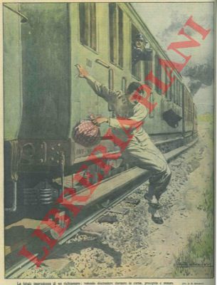 SALVADORI R. - - Imprudente richiamato, volendo discendere  da un treno durante la corsa, precipita e muore.