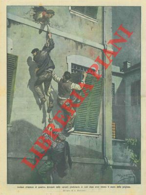 BELTRAME A. - - Quattro detenuti evadono dalle carceri di Asti.