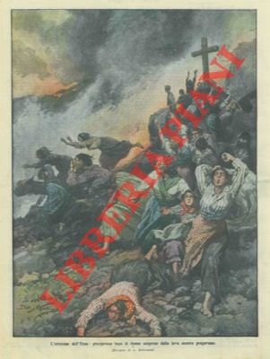 BELTRAME A. - - Sorprese dalla lava, donne in preghiera fuggono precipitosamente.
