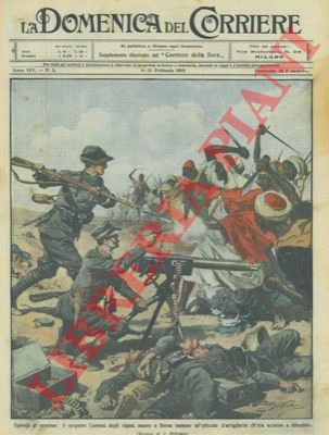 BELTRAME A. - - La gloriosa morte del sergente Lorenzi degli alpini