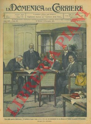 BELTRAME A. - - Fine della guerra italo-turca: il trattato di pace firmato a Losanna.