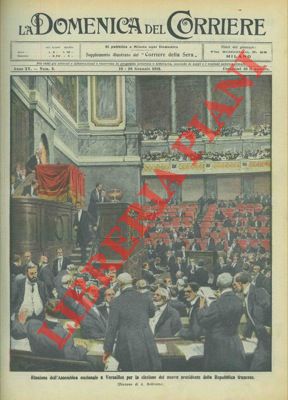 BELTRAME A. - - Elezione del nuovo presidente francese a Versailles.