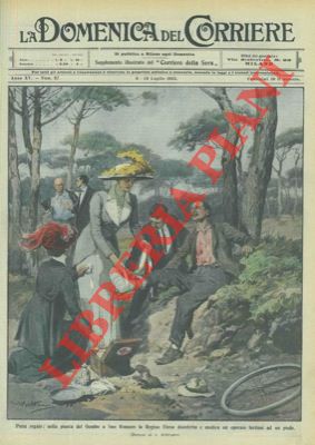 BELTRAME A. - - Piet regale: nella Pineta del Gombo, a S.Rossore, la Regina Elena disinfetta e medica un operaio feritosi al piede.