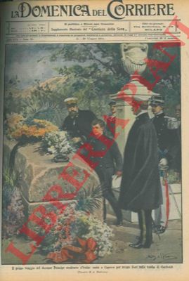 BELTRAME A. - - Visita alla tomba di Garibaldi del decenne Principe ereditario d'Italia.