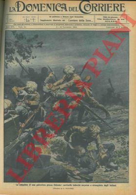 BELTRAME A. - - Presso Ostenda sentinelle tedesche in guardia ad una polveriera sorprese ed assalita dagli indiani.