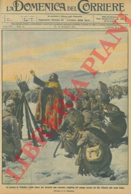 BELTRAME A. - - Prete russo durante una funzione religiosa sul campo invoca da Dio vittoria alle armi russe.