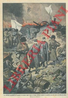 BELTRAME A. - - La fortezza austriaca di Prezmysl si arrende dopo 5 mesi di lotta.