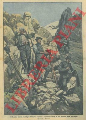 BELTRAME A. - - Segnalazioni ottiche da una posizione difesa dagli alpini in Trentino.