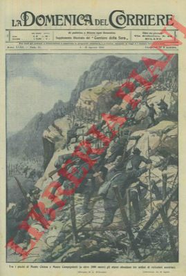 BELTRAME A. - - Gli alpini sfondano i reticolati tra i picchi del Monte Chiesa e Monte Campigoletti.
