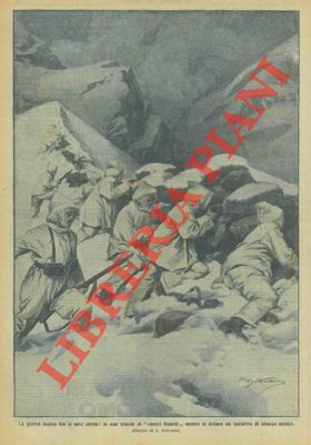 BELTRAME A. - - La guerra sulle nevi: in una trincea i 