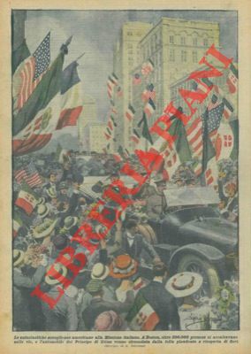 BELTRAME A. - - Le entusiastiche accoglienze americane alla missione italiana.