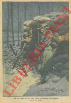 BELTRAME A. - - Gli eroi meno noti dei nostri campi di battaglia. Il carabiniere.