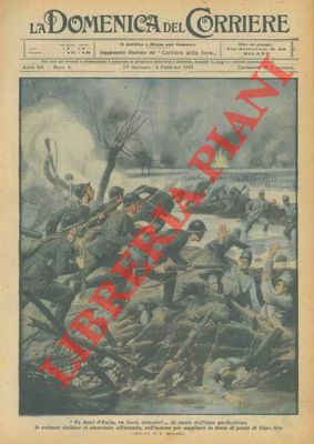 BELTRAME A. - - Al canto dell'inno garibaldino le nostre truppe si lanciano alla conquista del ponte di Capo Sile.