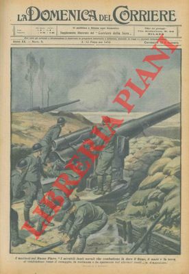 BELTRAME A. - - I marinai italiani combattono sul Basso Piave.