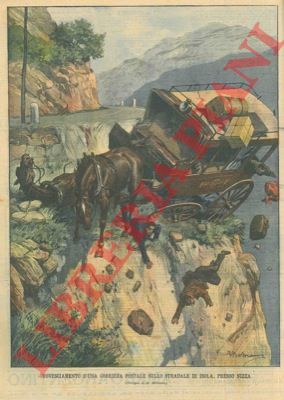 BELTRAME A. - - Rovesciamento di una corriera postale sulla strada di Isola, presso Nizza.