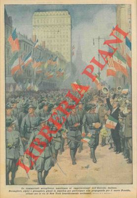 BELTRAME A. - - Bersaglieri, alpini e granatieri sfilano per le vie di New York tra la folla che li acclama.