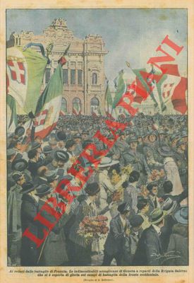 BELTRAME A. - - Indimenticabili accoglienze di Genova a reparti della Brigata Salerno.