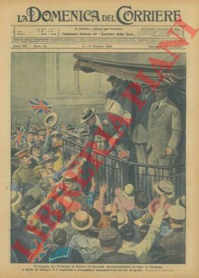 BELTRAME A. - - Il viaggio del Principe di Galles, acclamatissimo a tutte le stazioni, al Canada