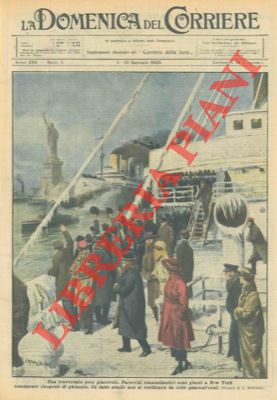 BELTRAME A. - - Parecchi transatlantici sono giunti a New York completamente ricoperti di ghiaccio; non succedeva da oltre 40 anni.