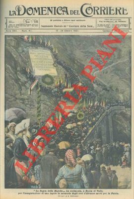 BELTRAME A. - - A Bocca di Valle si celebra la Sagra della Majella per l'inaugurazione di una lapide in memoria degli eroi d'Abruzzo, morti per la patria.