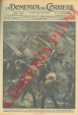 BELTRAME A. - - Battaglia tra studenti con uova e terra gialla e blu di Prussia, per festeggiare l'elezione di Lloyd George a Rettore dell'Universit di Edinburgo.