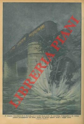 BELTRAME A. - - Disastro ferroviario di S.Eufemia : crolla un ponte ed il treno precipita nel fiume Amato.