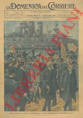 BELTRAME A. - - Il Re a Venezia.