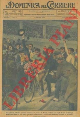 BELTRAME A. - - Girardengo batte in tre prove con netta superiorit il fortissimo campione francese E. Pelissier a Parigi nel giorno di Natale. 