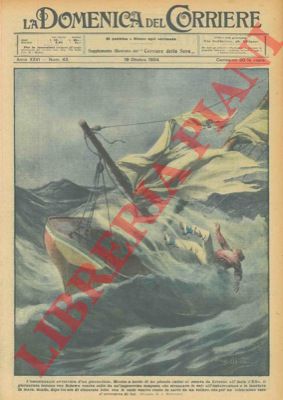 BELTRAME A. - - L'emozionante avventura di un giornalista mentre, a bordo di un piccolo cutter, si recava da Livorno all'isola d'Elba .....