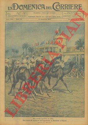 BELTRAME A. - - Corsa di cammelli nell'ippodromo di Bu-Setta