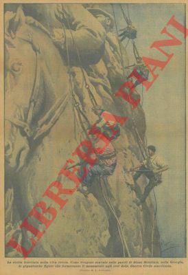BELTRAME A. - - Come vengono  scavate sulle pareti di Stone Mountain, in Georgia, le gigantesche figure che formeranno il monumento agli eroi della Guerra Civile americana.